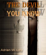 The Devil You Know, 2012