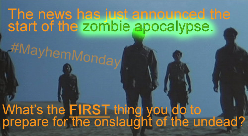 MayhemMonday--zombie_apocalypse