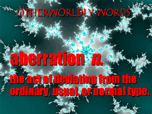 abberation